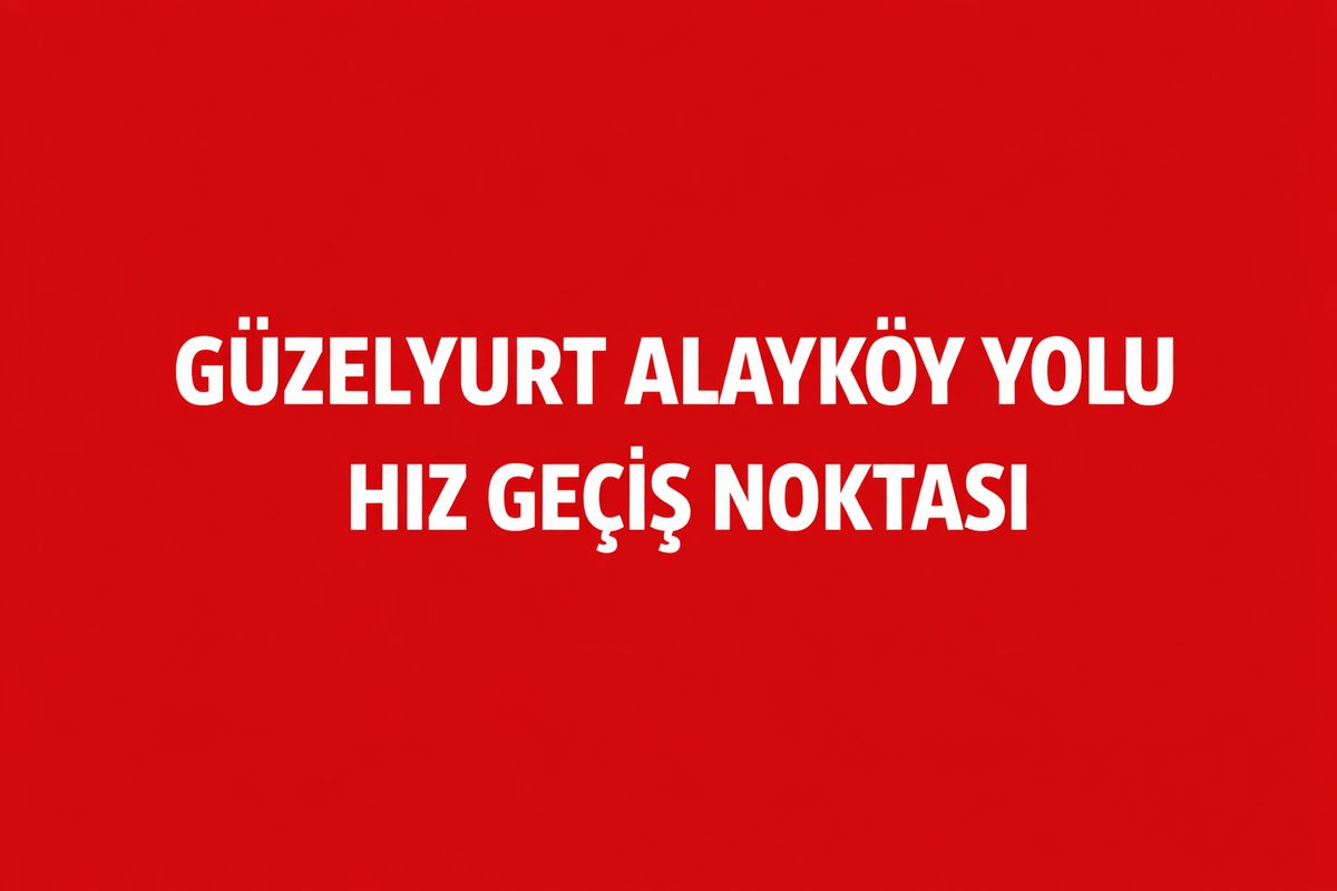 ALAYKÖY GÜZELYURT YOLU YOL KENARINDA YÖN BULMA DURUŞU