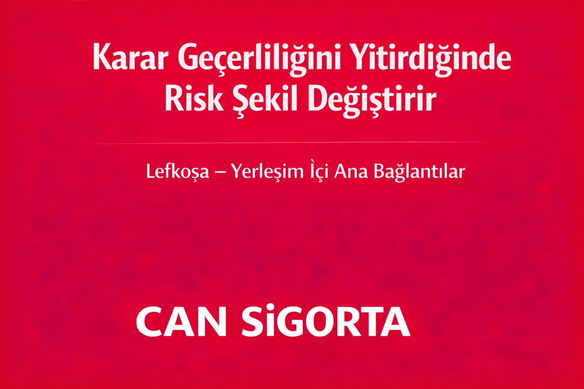 Karar Geçerliliğini Yitirdiğinde Risk Şekil Değiştirir