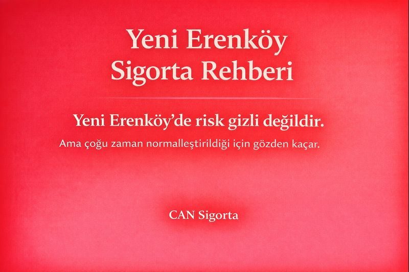 Yeni Erenköy Sigorta Rehberi: Rüzgâr, Yardımcı Yapılar ve Mevsimsel Kullanım Riskleri
