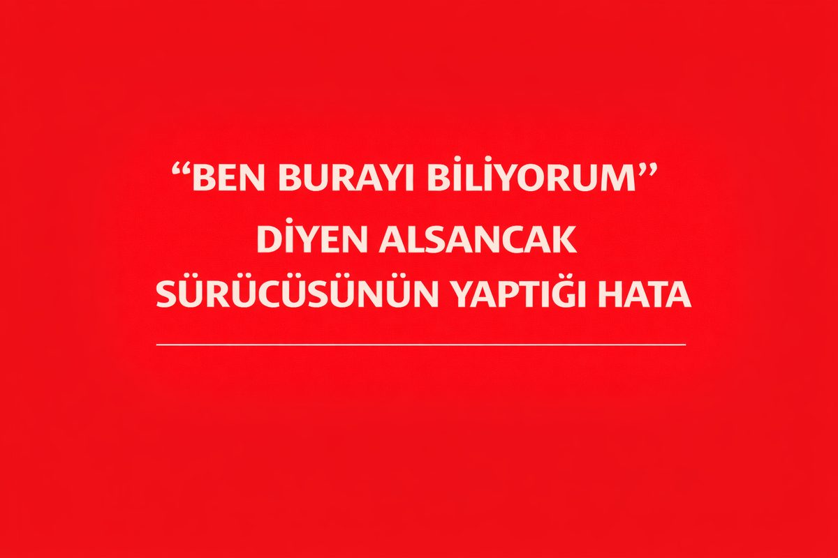 “Ben Burayı Biliyorum” Diyen Alsancak Sürücüsünün Yaptığı Hata