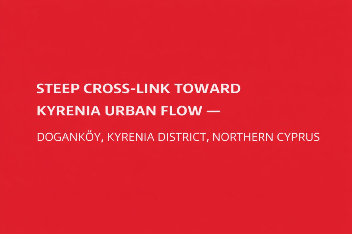 Steep Cross-Link Toward Kyrenia Urban Flow