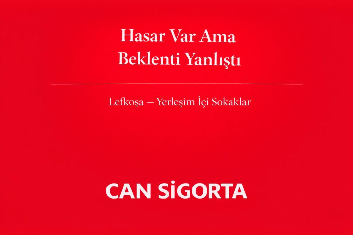 Hasar Var Ama Beklenti Yanlıştı