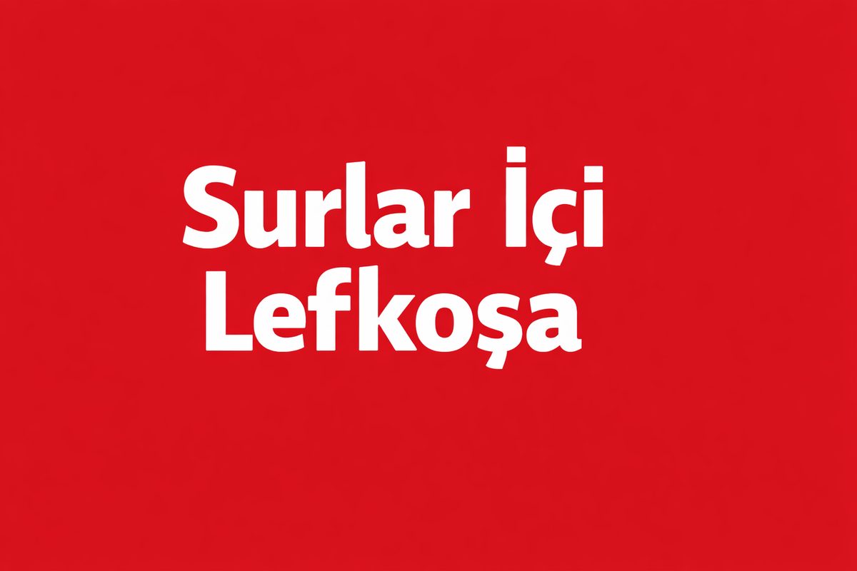 Surlar İçi Lefkoşa’da Sigorta Gürültü Sevmez