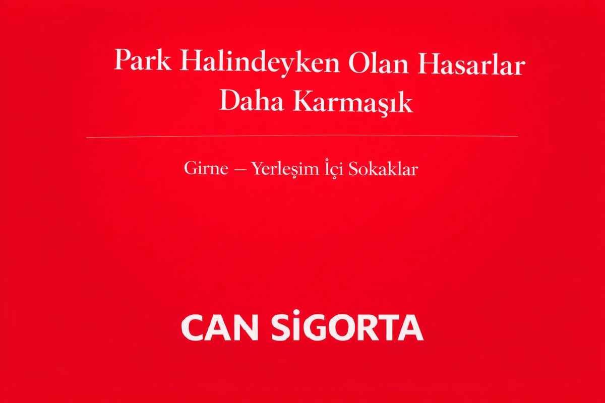 Park Halindeyken Olan Hasarlar Daha Karmaşık