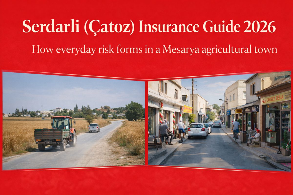 Serdarlı (Çatoz) Insurance Guide 2026
