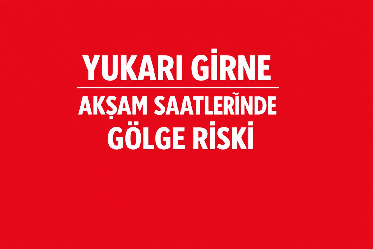 Yukarı Girne’de Akşam Saatlerinde Gölge Riski