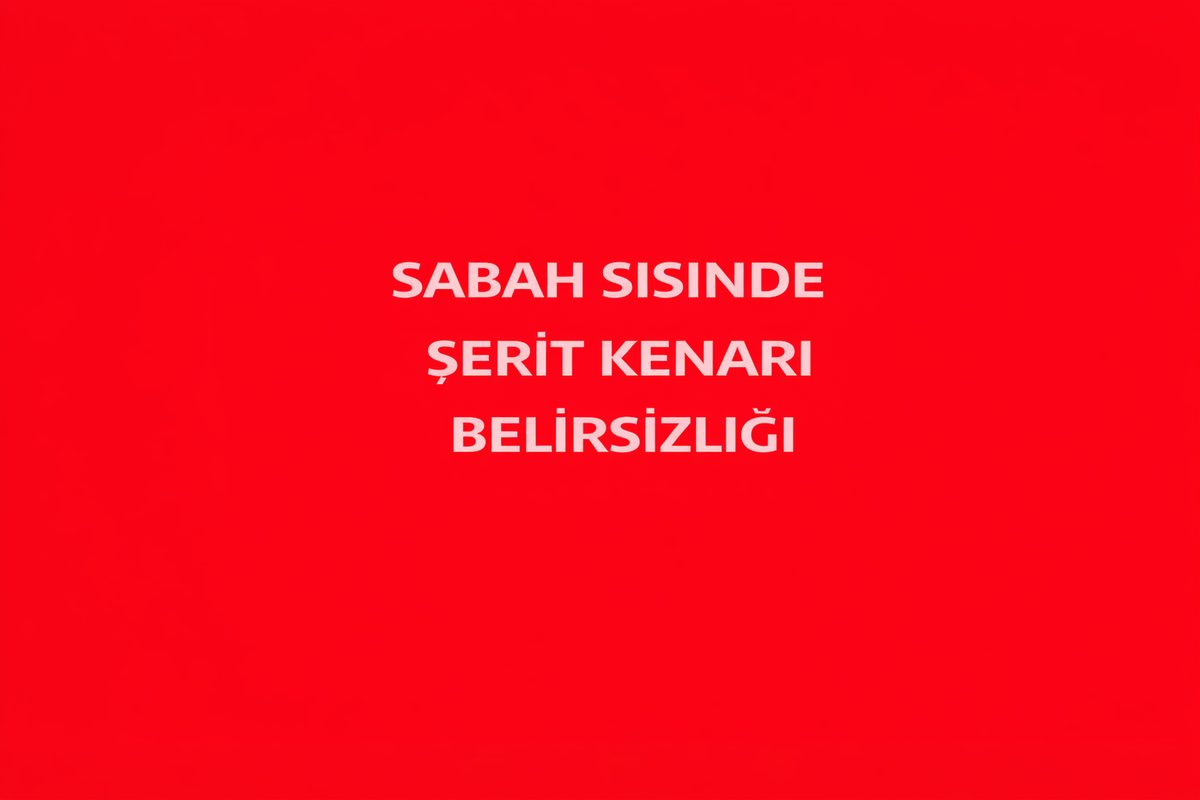 Sabah Sisinde Şerit Kenarı Belirsizliği