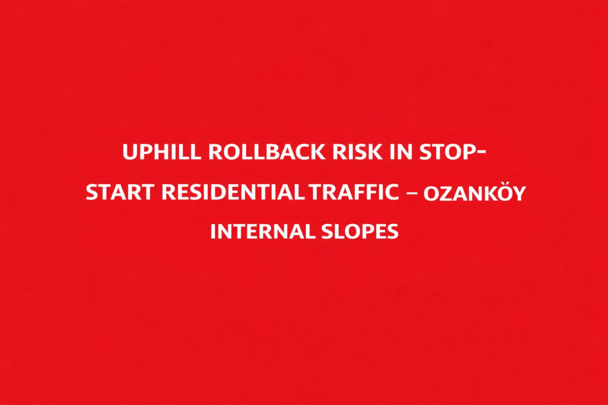 Uphill Rollback Risk in Stop-Start Residential Traffic