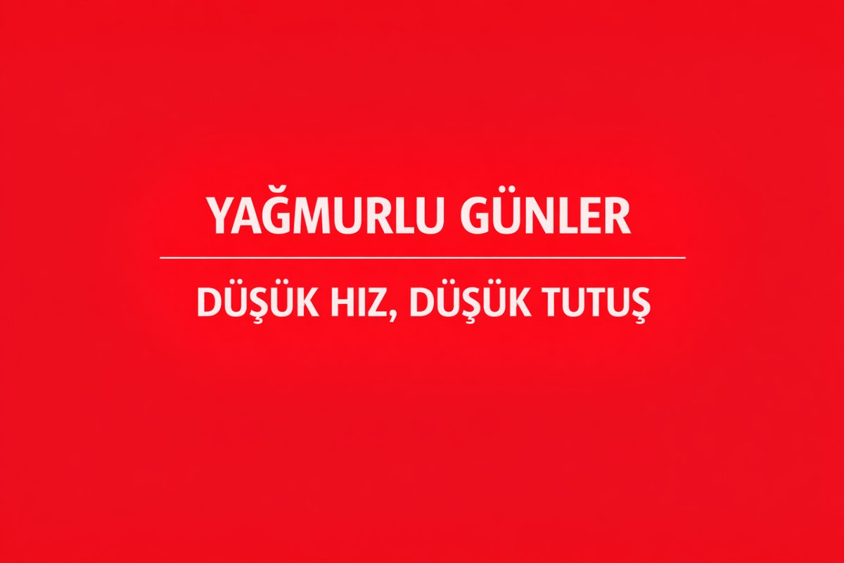 Girne Yağmurlu Günler: Düşük Hız, Düşük Tutuş