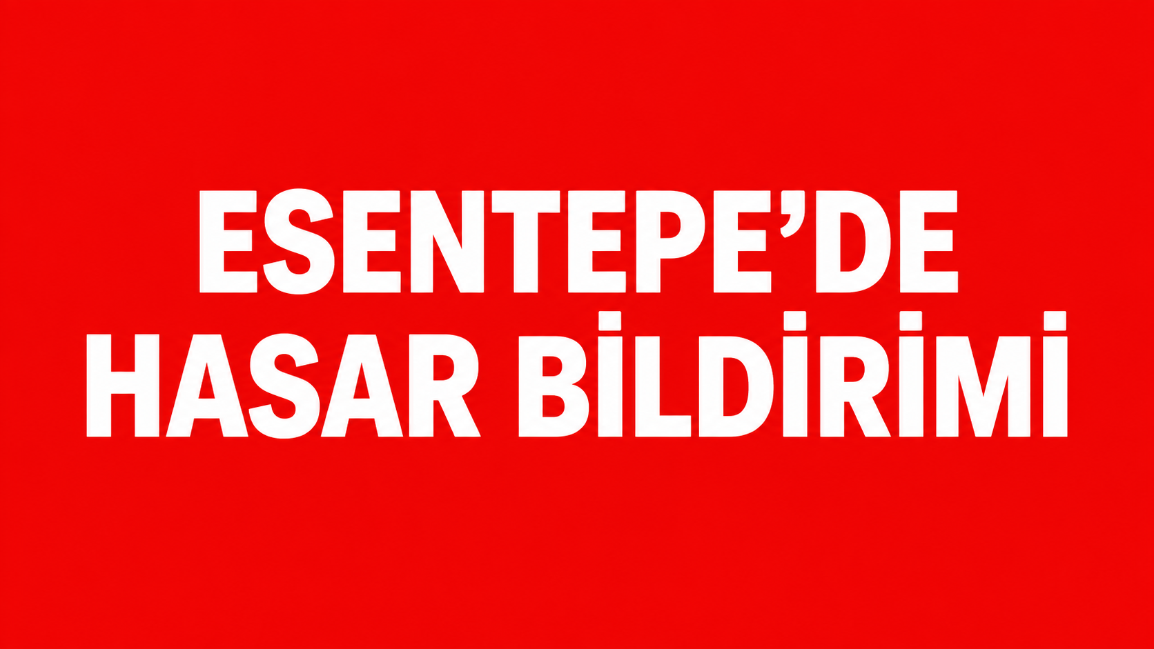 Esentepe’de Hasar Bildirimi: Bölgesel Hizmet Noktası Nasıl Çalışıyor?