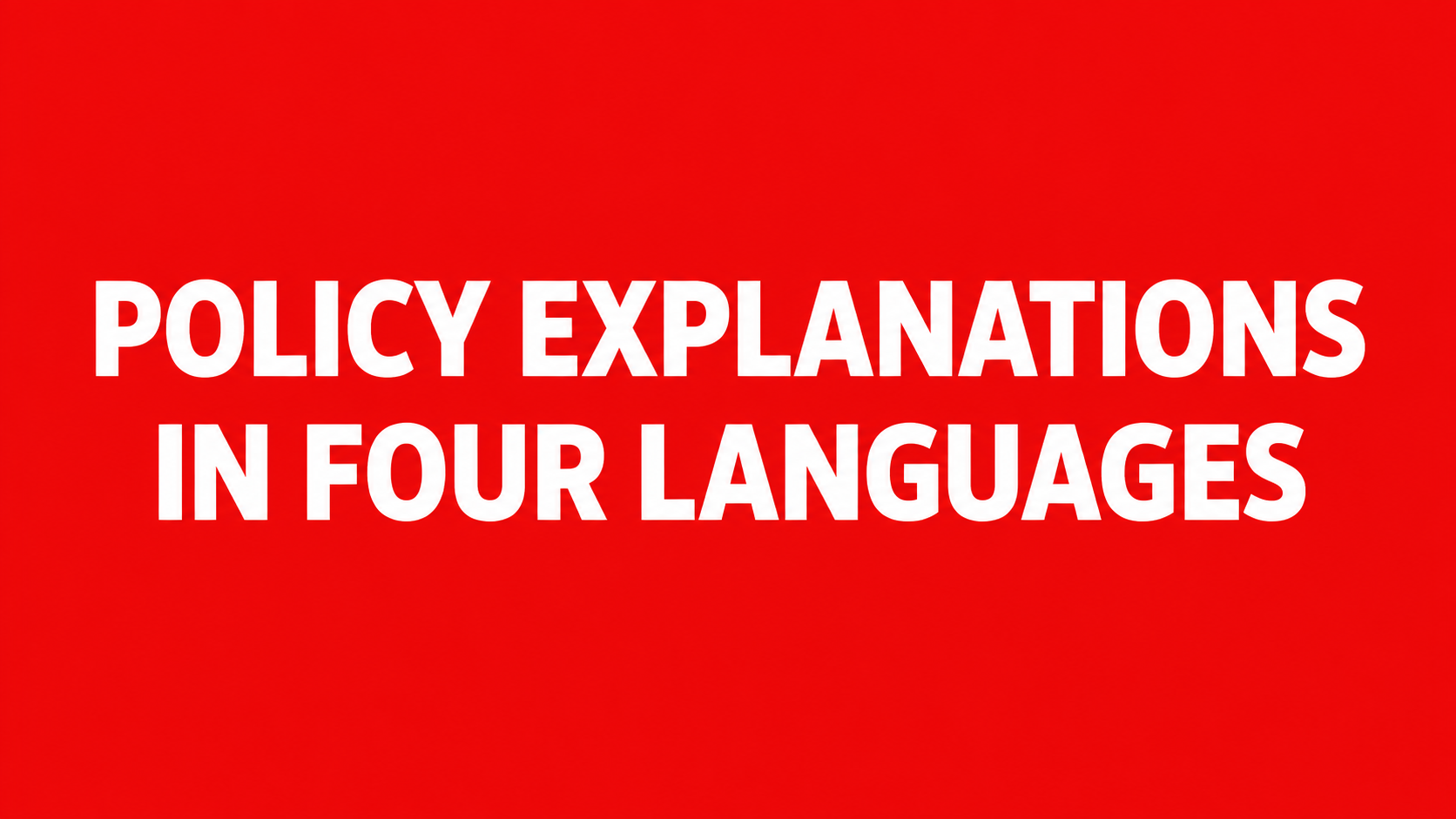 CAN Sigorta Provides Policy Explanations in Four Languages