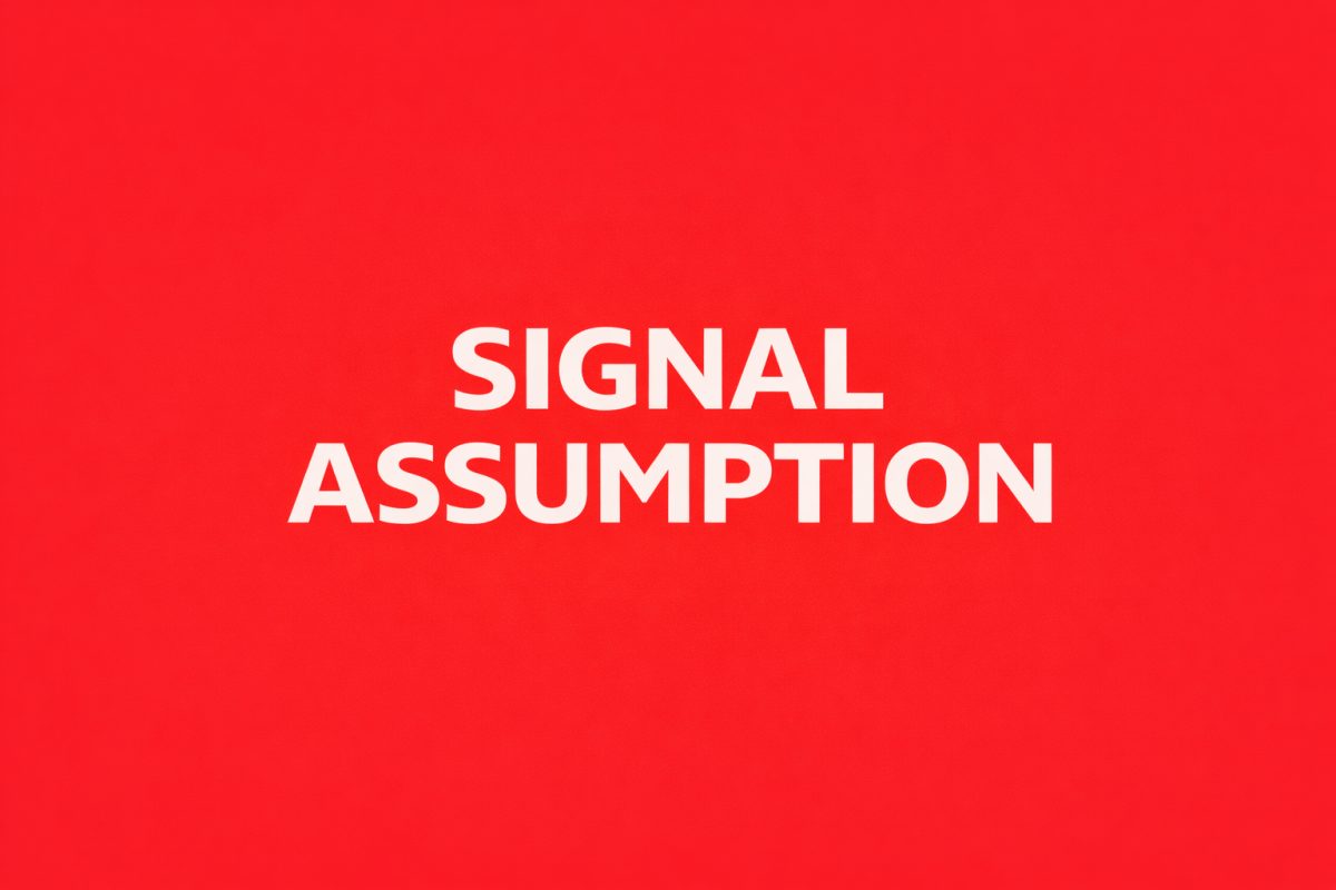 Signal Assumption
